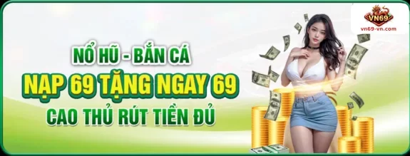 KHUYẾN MÃI VN69